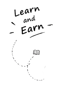 Learn and Earn